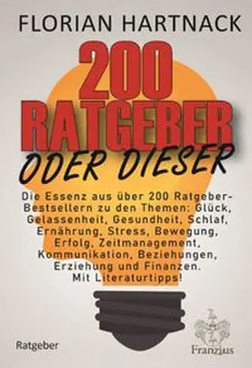 Hartnack |  200 Ratgeber oder dieser | eBook | Sack Fachmedien