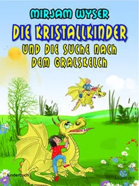 Wyser |  Die Kristallkinder | Buch |  Sack Fachmedien