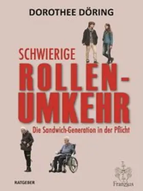 Döring |  Schwierige Rollenumkehr | eBook | Sack Fachmedien