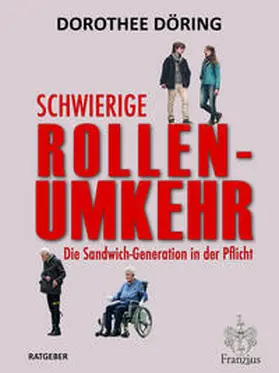 Döring |  Schwierige Rollenumkehr | Buch |  Sack Fachmedien