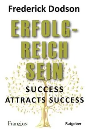 Dodson | Erfolgreich sein | Buch | 978-3-96050-258-6 | www.sack.de