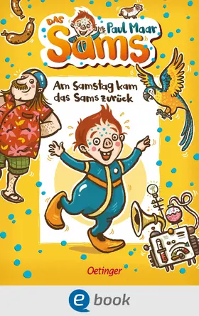 Maar | Das Sams 2. Am Samstag kam das Sams zurück | E-Book | www.sack.de