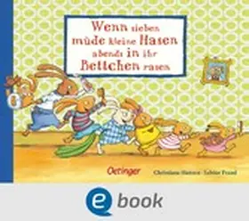 Praml |  Wenn sieben müde kleine Hasen abends in ihr Bettchen rasen | eBook | Sack Fachmedien