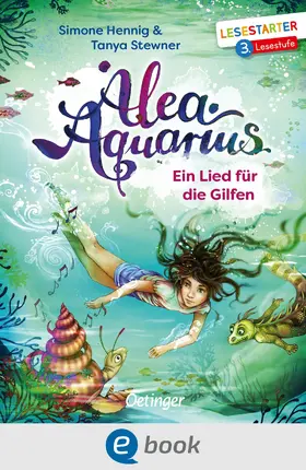 Stewner / Hennig |  Alea Aquarius. Ein Lied für die Gilfen | eBook | Sack Fachmedien
