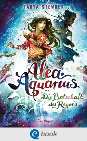 Stewner |  Alea Aquarius 5. Die Botschaft des Regens | eBook | Sack Fachmedien