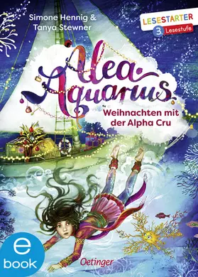 Stewner / Hennig |  Alea Aquarius. Weihnachten mit der Alpha Cru | eBook | Sack Fachmedien