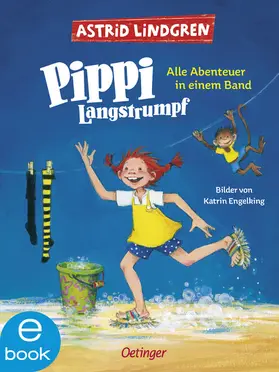 Lindgren |  Pippi Langstrumpf. Alle Abenteuer in einem Band | eBook | Sack Fachmedien