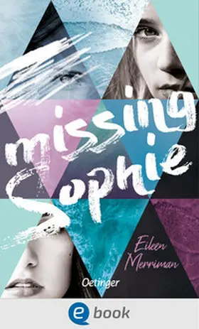 Merriman |  Missing Sophie | eBook | Sack Fachmedien