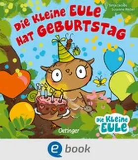 Weber | Die kleine Eule hat Geburtstag | E-Book | www.sack.de