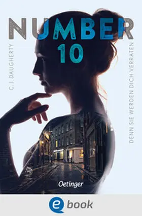 Daugherty |  Number 10 2. Denn sie werden dich verraten | eBook | Sack Fachmedien