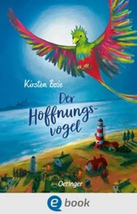 Boie | Der Hoffnungsvogel | E-Book | www.sack.de