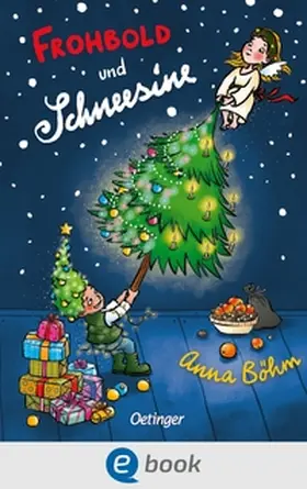 Böhm |  Frohbold und Schneesine | eBook | Sack Fachmedien