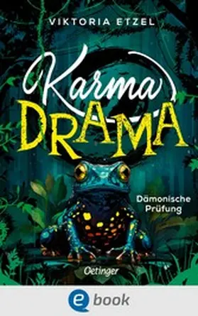 Etzel | Karma Drama 1. Dämonische Prüfung | E-Book | www.sack.de