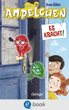 Böhm | Die Ampelchen 2. Es kracht! | E-Book | www.sack.de