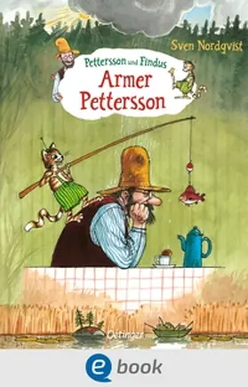 Nordqvist |  Pettersson und Findus. Armer Pettersson | eBook | Sack Fachmedien