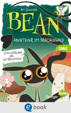 Stocrate |  Bean. Abenteuer im Drachenwald | eBook | Sack Fachmedien