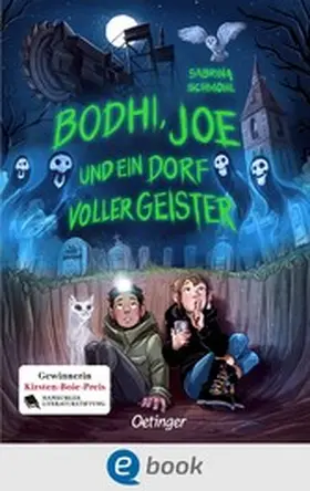 Schmohl |  Bodhi, Joe und ein Dorf voller Geister | eBook | Sack Fachmedien