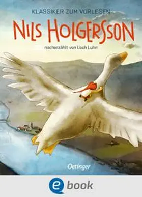 Luhn | Klassiker zum Vorlesen. Nils Holgersson | E-Book | www.sack.de