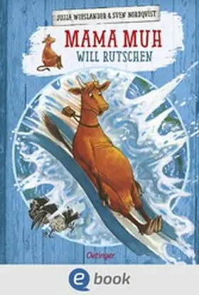 Wieslander |  Mama Muh will rutschen | eBook | Sack Fachmedien