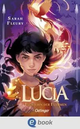 Fleury | Lucia 1. Flüsterin der Flammen | E-Book | www.sack.de