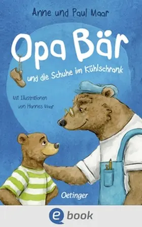 Maar |  Opa Bär und die Schuhe im Kühlschrank | eBook | Sack Fachmedien