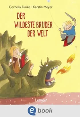 Funke | Der wildeste Bruder der Welt | E-Book | www.sack.de