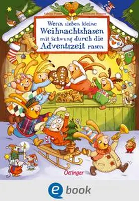 Praml |  Wenn sieben kleine Weihnachtshasen mit Schwung durch die Adventszeit rasen | eBook | Sack Fachmedien