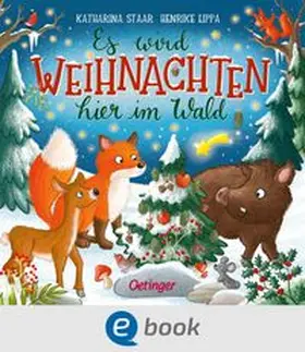 Lippa |  Es wird Weihnachten hier im Wald | eBook | Sack Fachmedien