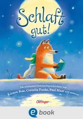Boie / Funke / Maar |  Schlaft gut! | eBook | Sack Fachmedien