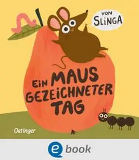 Slinga |  Ein mausgezeichneter Tag | eBook | Sack Fachmedien