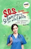 Mannel |  SOS - Schwestern für alle Fälle - Band 2: Ein Oberarzt macht Zicken | eBook | Sack Fachmedien