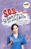 Mannel |  SOS - Schwestern für alle Fälle - Band 3: Flunkern, Flirt und Liebesfieber | eBook | Sack Fachmedien