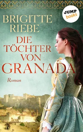 Riebe |  Die Töchter von Granada | eBook | Sack Fachmedien