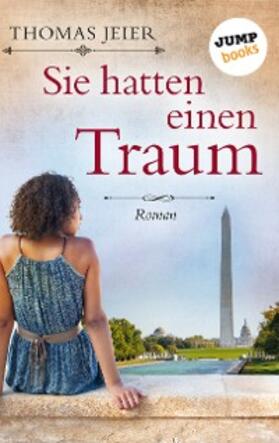Jeier |  Sie hatten einen Traum | eBook | Sack Fachmedien