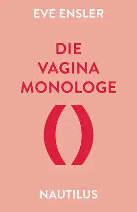 Ensler |  Die Vagina-Monologe | eBook | Sack Fachmedien