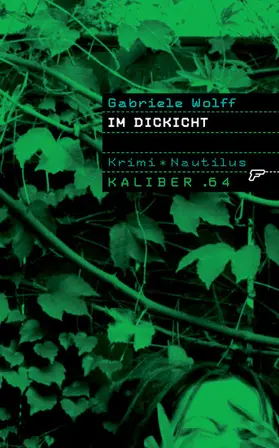 Wolff |  Kaliber .64: Im Dickicht | eBook | Sack Fachmedien