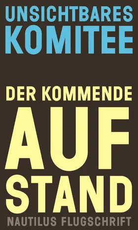 Komitee |  Der kommende Aufstand | eBook | Sack Fachmedien