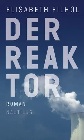 Filhol |  Der Reaktor | eBook | Sack Fachmedien