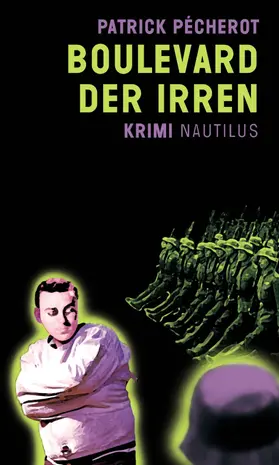 Pécherot |  Boulevard der Irren | eBook | Sack Fachmedien
