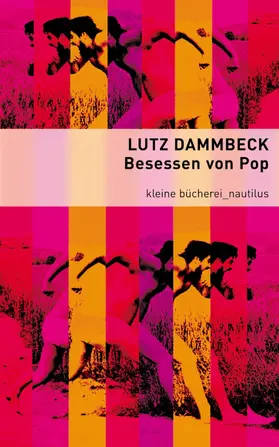 Dammbeck |  Besessen von Pop | eBook | Sack Fachmedien