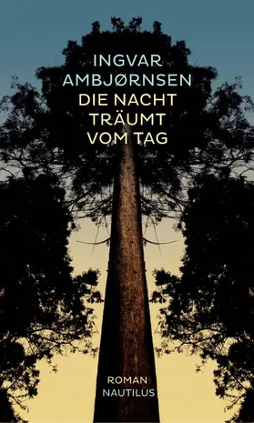 Ambjørnsen |  Die Nacht träumt vom Tag | eBook | Sack Fachmedien