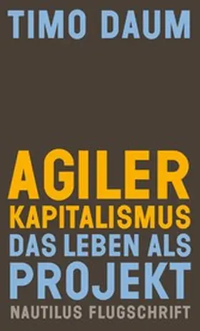 Daum |  Agiler Kapitalismus | eBook | Sack Fachmedien