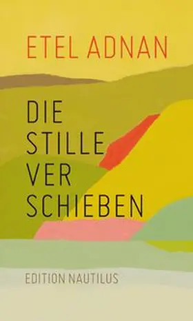 Adnan |  Die Stille verschieben | Buch |  Sack Fachmedien