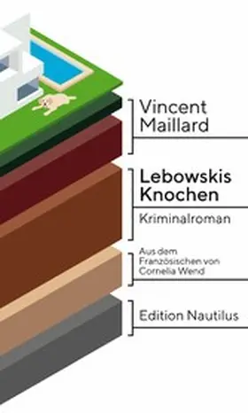 Maillard |  Lebowskis Knochen | eBook | Sack Fachmedien