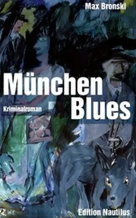 Bronski |  München Blues | eBook | Sack Fachmedien
