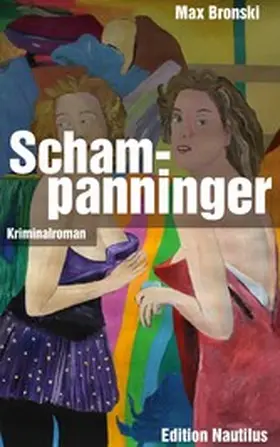 Bronski |  Schampanninger | eBook | Sack Fachmedien