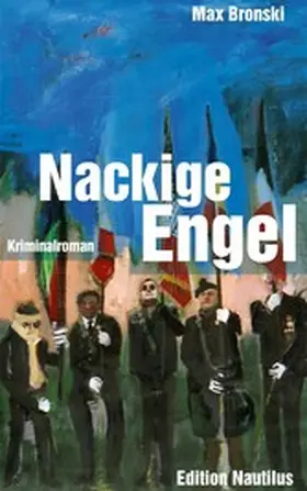 Bronski |  Nackige Engel | eBook | Sack Fachmedien