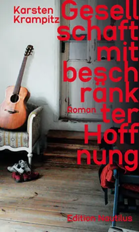 Krampitz |  Gesellschaft mit beschränkter Hoffnung | Buch |  Sack Fachmedien
