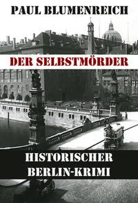 Blumenreich |  Der Selbstmörder | eBook | Sack Fachmedien