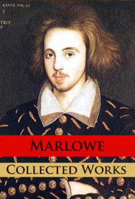 Marlowe |  Marlowe - Collected Works | eBook | Sack Fachmedien